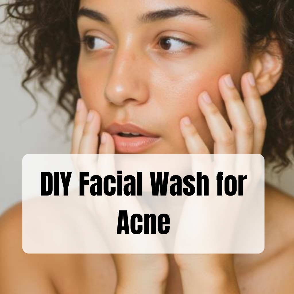 Discount My Cart 281 DIY Facial Wash for Acne: 3 Dermatologist-Backed Homemade Cleansers for Clear Skin